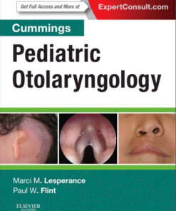 Cummings Pediatric Otolaryngology 1E