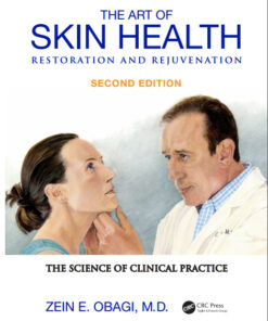 The Art of Skin Health Restoration and Rejuvenation, Second Edition