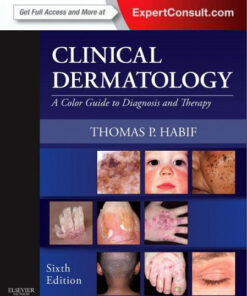 Clinical Dermatology: A Color Guide to Diagnosis and Therapy  6e
