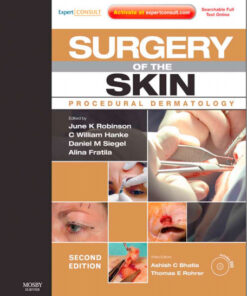 Surgery of the Skin: Procedural Dermatology  2 Edition