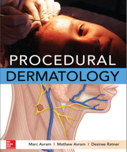 Procedural Dermatology 1st Edition