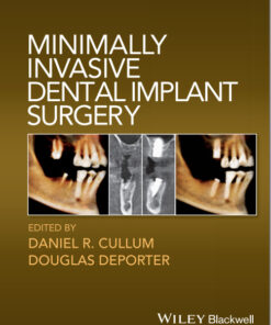 Ebooks: Minimally Invasive Dental Implant Surgery 1st Edition