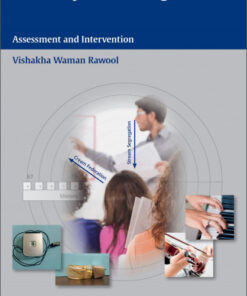 Auditory Processing Deficits: Assessment and Intervention 1st Edition
