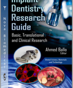 Ebook  Implant Dentistry Research Guide: Basic, Translational and Clinical Research (Dental Science, Materials and Technology) 1st Edition