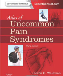 Atlas of Uncommon Pain Syndromes 3rd Edition