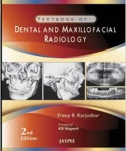 Textbook of Dental and Maxillofacial Radiology 2nd Edition