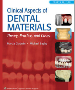 Clinical Aspects of Dental Materials Fourth Edition