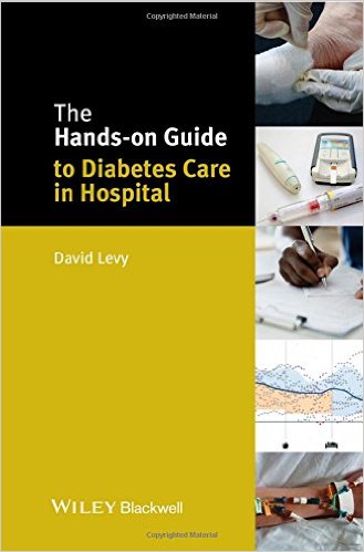 The Hands-on Guide to Diabetes Care in Hospital (Hands-on Guides) 1st Edition