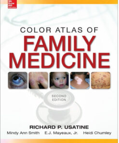 The Color Atlas of Family Medicine 2nd Edition