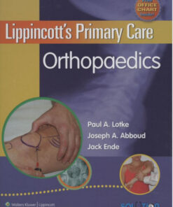 Lippincott's Primary Care Orthopaedics Second Edition