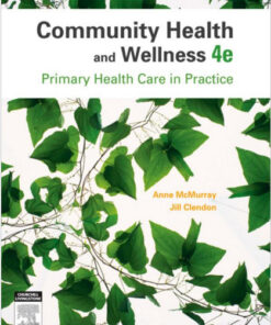 Community Health and Wellness: Primary Health Care in Practice, 4e