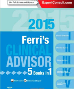 Ferri's Clinical Advisor 2015: 5 Books in 1, 1e (Ferri's Medical Solutions)