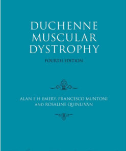 Duchenne Muscular Dystrophy (Oxford Monographs on Medical Genetics) 4th Edition