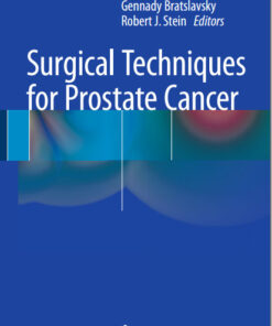 Surgical Techniques for Prostate Cancer 2015th Edition