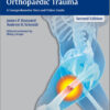 Surgical Treatment of Orthopaedic Trauma 2nd edition