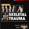Skeletal Trauma: Basic Science, Management, and Reconstruction, 2-Volume Set, 5e (Browner, Skeletal Trauma) 5th Edition