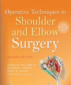 Operative Techniques in Shoulder and Elbow Surgery Second Edition