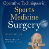 Operative Techniques in Sports Medicine Surgery Second Edition