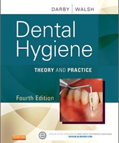 Dental Hygiene: Theory and Practice, 4e 4th Edition