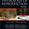 Knobil and Neill's Physiology of Reproduction, Fourth Edition: Two-Volume Set 4th Edition by Tony M. Plant (Editor), Anthony J. Zeleznik (Editor)