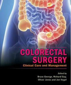 Colorectal Surgery : Clinical Care and Management