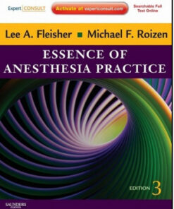 Essence of Anesthesia Practice 3e