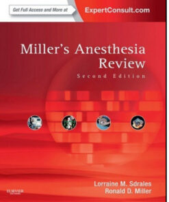 Miller’s Anesthesia Review, 2nd Edition