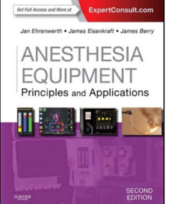 Anesthesia Equipment: Principles and Applications, 2nd Edition