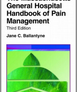 The Massachusetts General Hospital Handbook of Pain Management, 3rd Edition