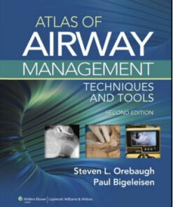 Atlas of Airway Management: Techniques and Tools, 2nd Edition