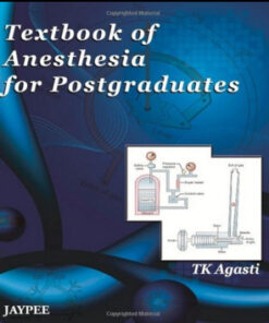 Textbook of Anaesthesia for Postgraduates