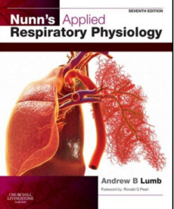 Nunn’s Applied Respiratory Physiology, 7th Edition