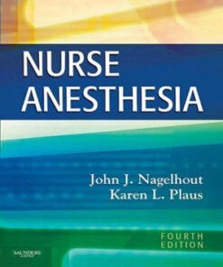 Nurse Anesthesia, 4th Edition