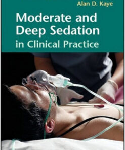 Moderate and Deep Sedation in Clinical Practice