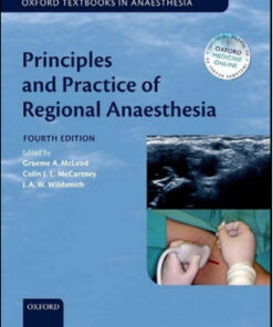 Principles and Practice of Regional Anaesthesia, 4th Edition