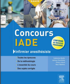 Concours IADE: Infirmier anesthésiste, 4ème édition
