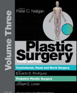 Plastic Surgery, 3rd Edition Volume 3: Craniofacial, Head and Neck Surgery and Pediatric Plastic Surgery
