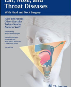 Ear, Nose, and Throat Diseases: With Head and Neck Surgery, 3rd Edition