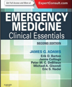 Emergency Medicine: Clinical Essentials, 2nd Edition