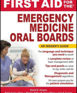First Aid for the Emergency Medicine Oral Boards