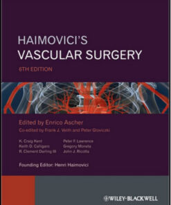Haimovici’s Vascular Surgery, 6th Edition