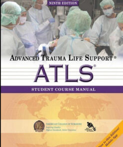 ATLS ® Student Manual, 9th Edition