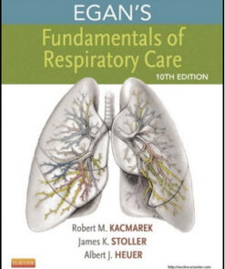 Egan's Fundamentals of Respiratory Care, 11e 11th Edition