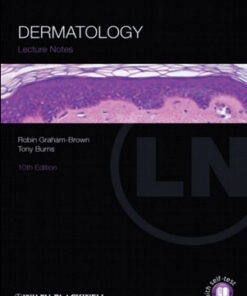 Lecture Notes: Dermatology, 10th Edition