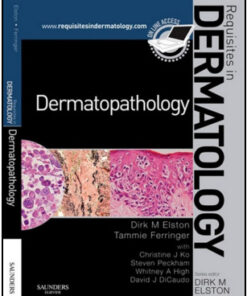 Dermatopathology: Requisites in Dermatology