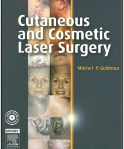 Cutaneous and Cosmetic Laser Surgery: Textbook