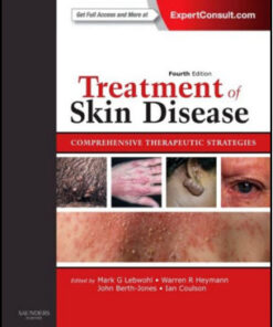 Treatment of Skin Disease: Comprehensive Therapeutic Strategies, 4th Edition