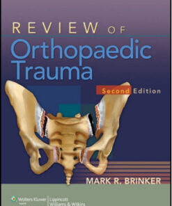 Review of Orthopaedic Trauma, 2nd Edition