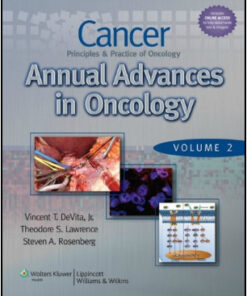 Cancer: Principles & Practice of Oncology Annual Advances in Oncology
