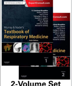 Murray & Nadel's Textbook of Respiratory Medicine, 2-Volume Set, 6e (Textbook of Respiratory Medicine (Murray)) 6th Edition